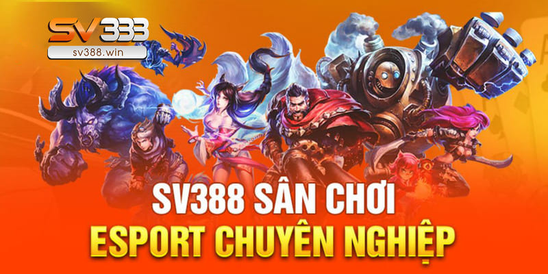 SV388 – Link Đá Gà SV388 Hôm Nay Không Bị Chặn 5 Thể thao điện tử thu hút đông đảo game thủ tham gia